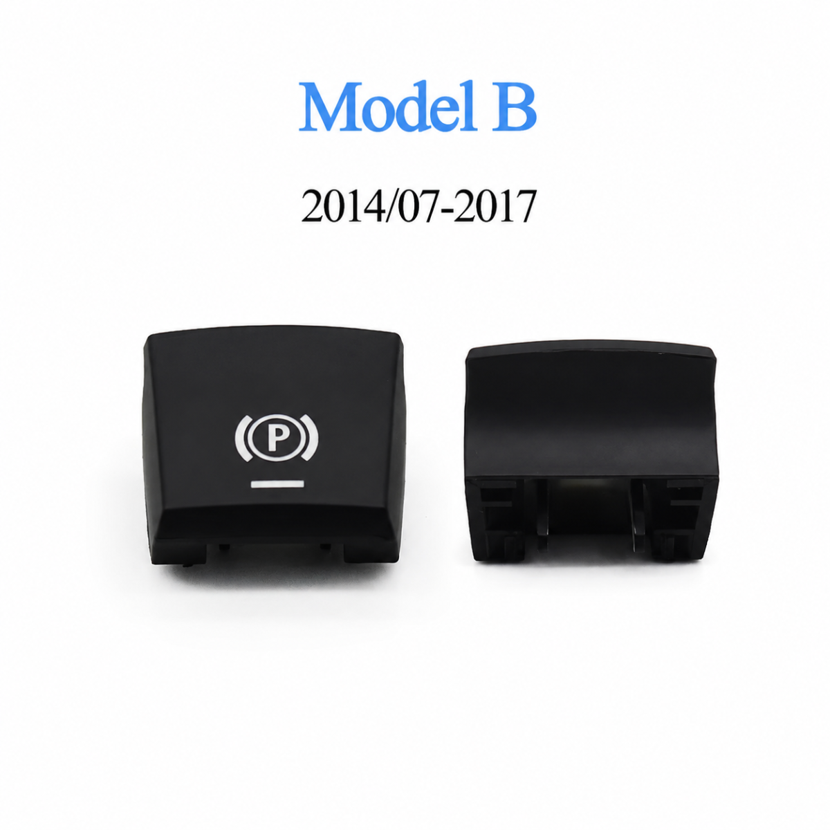 BMW Model B Parking Brake Button, July 2014–July 2017 BMW Model B Parking Brake Button, July 2014–July 2017